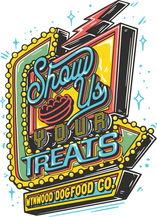 Show Us Your Treats, Wynwood Dog Food Co.